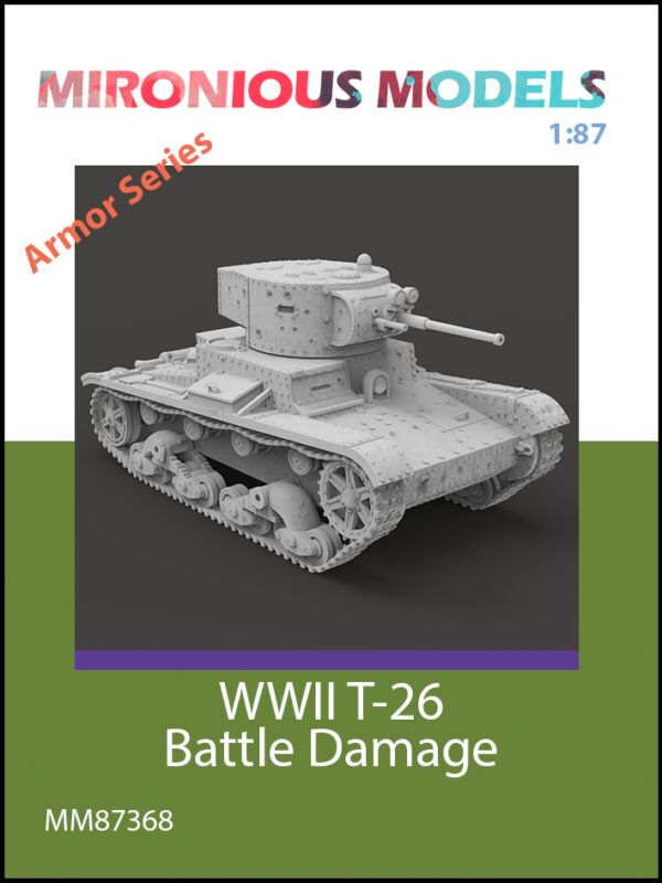 WWII T-26 Battle Damage